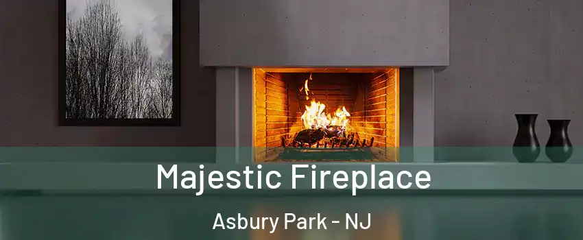  Majestic Fireplace Asbury Park - NJ